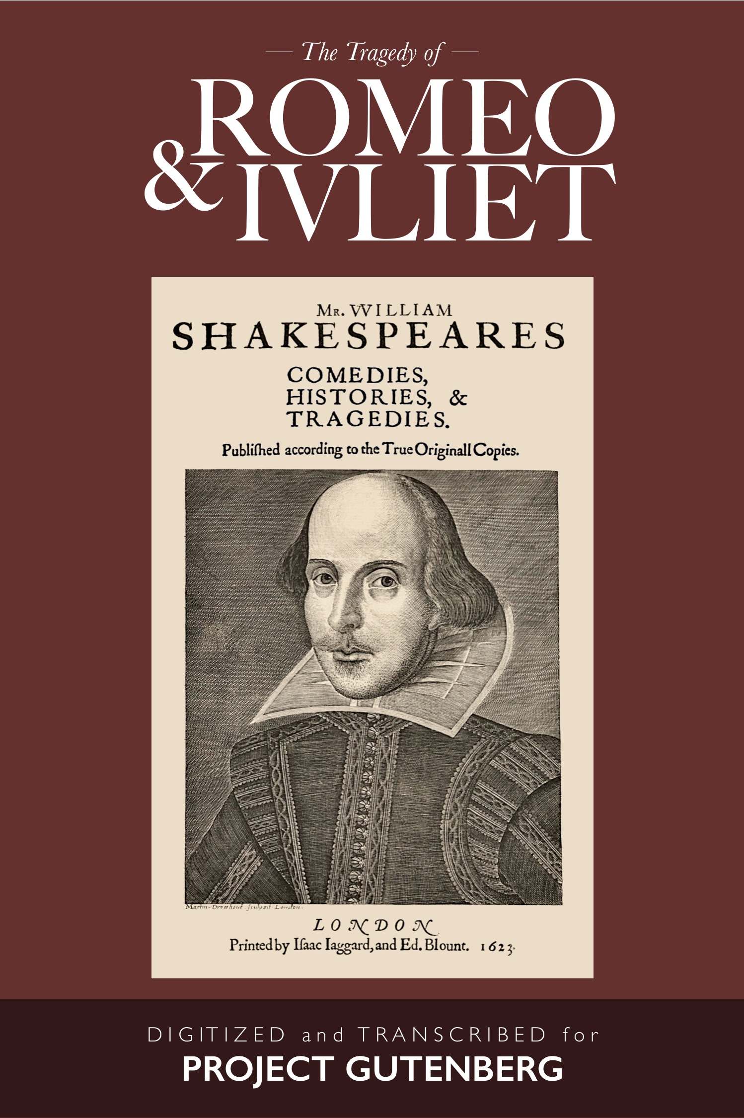 Romeo and Juliet by William Shakespeare